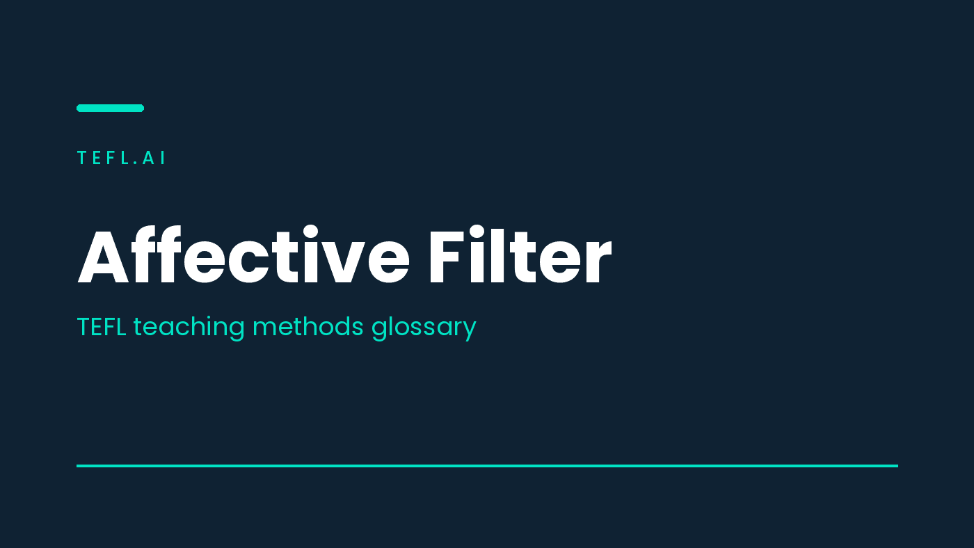 Affective Filter